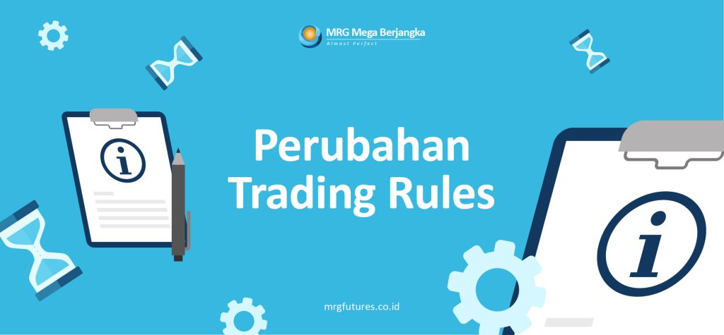 Perubahan Trading Rules